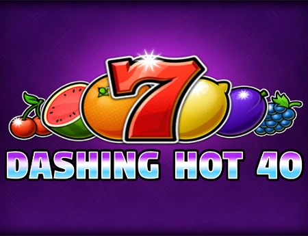 Dashing Hot 40
