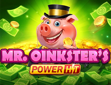 Mr. Oinkster's Power Hit